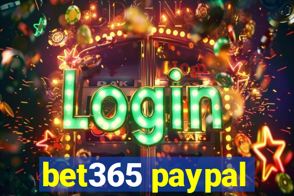 bet365 paypal